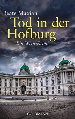 Abbildung von Maxian | Tod in der Hofburg | 1. Auflage | 2015 | beck-shop.de