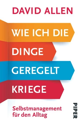 Abbildung von Allen | Wie ich die Dinge geregelt kriege | 1. Auflage | 2015 | beck-shop.de