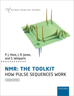 Abbildung von Hore / Jones | NMR: The Toolkit | 2. Auflage | 2015 | beck-shop.de