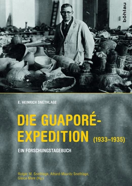 Abbildung von Silveira / Snethlage | Die Guaporé-Expedition (1933–1935) | 1. Auflage | 2016 | beck-shop.de