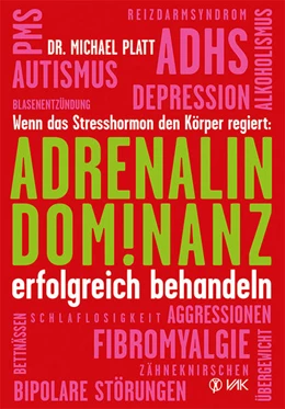 Abbildung von Platt | Adrenalin-Dominanz erfolgreich behandeln | 1. Auflage | 2015 | beck-shop.de