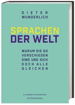 Abbildung von Wunderlich | Sprachen der Welt | 1. Auflage | 2015 | beck-shop.de