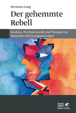 Abbildung von Lang | Der gehemmte Rebell | 5. Auflage | 2015 | beck-shop.de