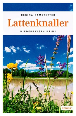 Abbildung von Ramstetter | Lattenknaller | 1. Auflage | 2015 | beck-shop.de