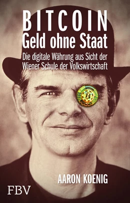 Abbildung von Koenig | BITCOIN - Geld ohne Staat | 1. Auflage | 2015 | beck-shop.de