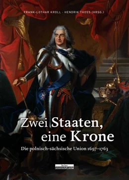 Abbildung von Kroll / Thoß | Zwei Staaten, eine Krone | 1. Auflage | 2016 | beck-shop.de