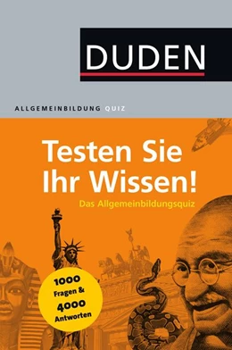 Abbildung von Dudenredaktion / Hess | Duden Allgemeinbildung - Testen Sie Ihr Wissen! | 4. Auflage | 2015 | beck-shop.de