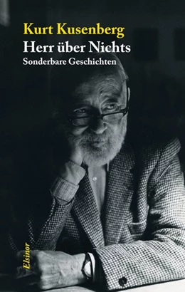 Abbildung von Kusenberg | Herr über Nichts | 1. Auflage | 2015 | beck-shop.de