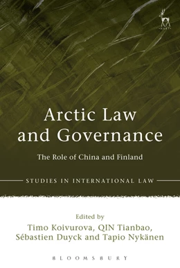 Abbildung von Koivurova / Tianbao | Arctic Law and Governance | 1. Auflage | 2017 | beck-shop.de