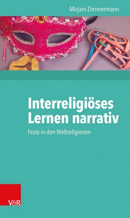 Abbildung von Zimmermann | Interreligiöses Lernen narrativ | 1. Auflage | 2015 | beck-shop.de