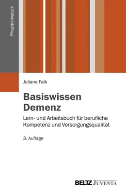 Abbildung von Falk | Basiswissen Demenz | 3. Auflage | 2015 | beck-shop.de