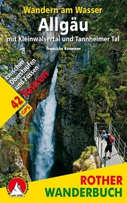Abbildung von Baumann | Wandern am Wasser Allgäu mit Kleinwalsertal und Tannheimer Tal | 1. Auflage | 2016 | beck-shop.de