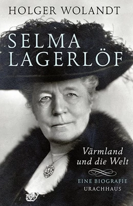 Abbildung von Wolandt | Selma Lagerlöf | 1. Auflage | 2015 | beck-shop.de