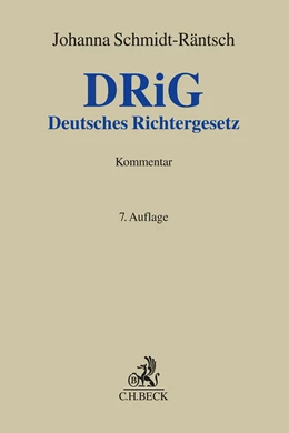 Abbildung von Schmidt-Räntsch | Deutsches Richtergesetz: DRiG | 7. Auflage | 2026 | beck-shop.de
