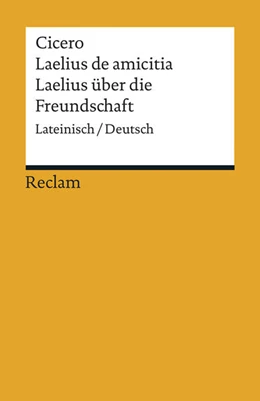Abbildung von Giebel | Laelius de amicitia / Laelius über die Freundschaft | 1. Auflage | 2015 | 19293 | beck-shop.de