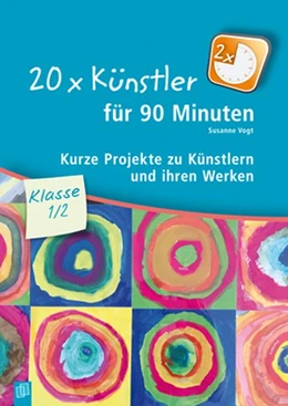 Abbildung von Vogt | 20 x Künstler für 90 Minuten Klasse 1/2 | 1. Auflage | 2015 | beck-shop.de