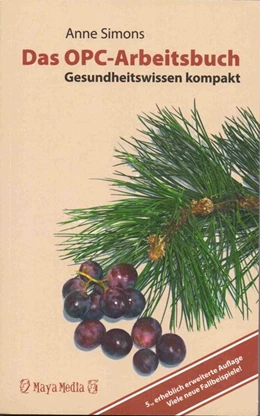 Abbildung von Simons | Das OPC-Arbeitsbuch - Gesundheitswissen kompakt | 1. Auflage | 2004 | beck-shop.de