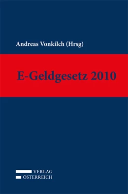 Abbildung von Vonkilch | E-Geldgesetz 2010 | 1. Auflage | 2014 | beck-shop.de