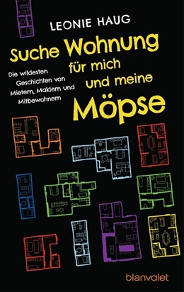 Abbildung von Haug | Suche Wohnung für mich und meine Möpse | 1. Auflage | 2015 | beck-shop.de