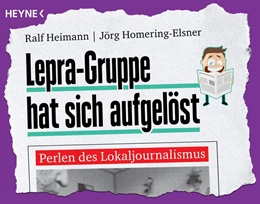 Abbildung von Heimann / Homering-Elsner | Lepra-Gruppe hat sich aufgelöst | 1. Auflage | 2015 | beck-shop.de