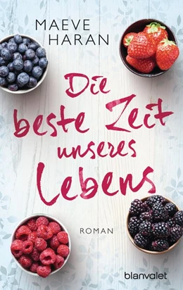 Abbildung von Haran | Die beste Zeit unseres Lebens | 1. Auflage | 2015 | beck-shop.de