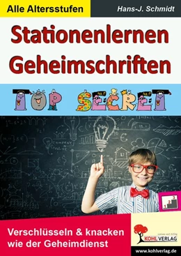 Abbildung von Schmidt | Stationenlernen Geheimschriften | 1. Auflage | 2015 | beck-shop.de