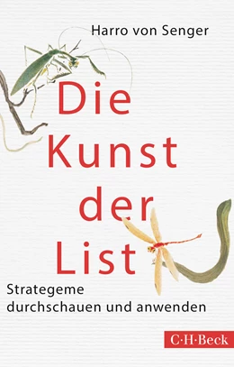 Abbildung von von Senger, Harro | Die Kunst der List | 6. Auflage | 2016 | 1442 | beck-shop.de