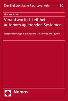 Abbildung von Schulz | Verantwortlichkeit bei autonom agierenden Systemen | 1. Auflage | 2015 | 30 | beck-shop.de