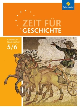 Abbildung von Zeit für Geschichte 5 / 6. Schulbuch. Gymnasien. Niedersachsen | 1. Auflage | 2015 | beck-shop.de
