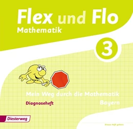 Abbildung von Flex und Flo 3. Diagnoseheft. Bayern | 1. Auflage | 2015 | beck-shop.de