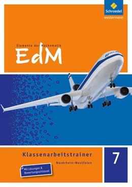 Abbildung von Bräuer / Brüning | Elemente der Mathematik Klassenarbeitstrainer 7. Nordrhein-Westfalen | 1. Auflage | 2016 | beck-shop.de