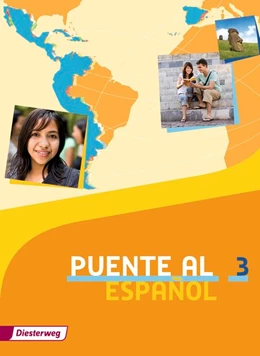 Abbildung von Puente al Español 3. Schulbuch | 1. Auflage | 2015 | beck-shop.de