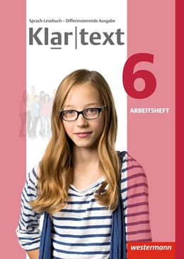 Abbildung von Klartext 6. Arbeitsheft. Differenzierende allgemeine Ausgabe | 1. Auflage | 2015 | beck-shop.de