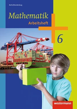 Abbildung von Mathematik 6. Arbeitsheft. 5. und 6. Schuljahr. Berlin und Brandenburg | 1. Auflage | 2015 | beck-shop.de