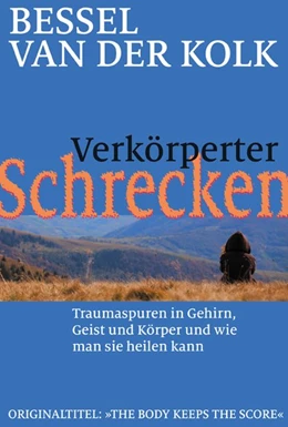 Abbildung von van der Kolk | Verkörperter Schrecken | 1. Auflage | 2015 | beck-shop.de