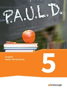 Abbildung von P.A.U.L. D. (Paul) 5. Schulbuch. Gymnasium. Baden-Württemberg u.a. | 1. Auflage | 2015 | beck-shop.de