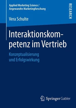 Abbildung von Schulte | Interaktionskompetenz im Vertrieb | 1. Auflage | 2015 | beck-shop.de