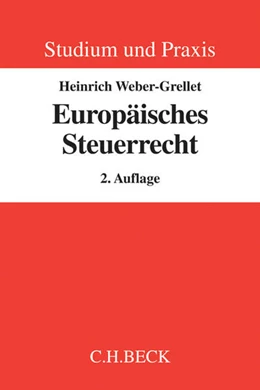 Abbildung von Weber-Grellet | Europäisches Steuerrecht | 2. Auflage | 2016 | beck-shop.de