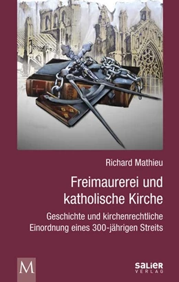 Abbildung von Mathieu | Freimaurerei und katholische Kirche | 1. Auflage | 2015 | beck-shop.de