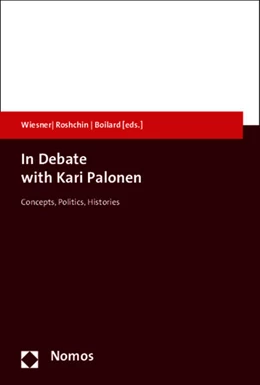 Abbildung von Wiesner / Roshchin | In Debate With Kari Palonen | 1. Auflage | 2015 | beck-shop.de