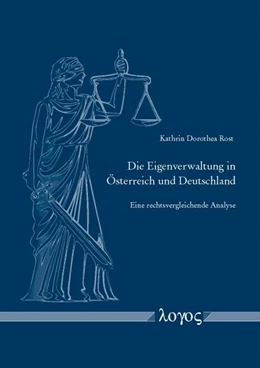 Abbildung von Rost | Die Eigenverwaltung in Österreich und Deutschland | 1. Auflage | 2015 | beck-shop.de