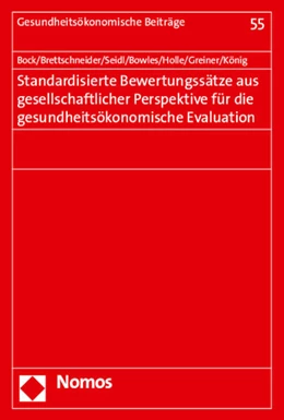 Abbildung von Bock / Brettschneider | Standardisierte Bewertungssätze aus gesellschaftlicher Perspektive für die gesundheitsökonomische Evaluation | 1. Auflage | 2015 | 55 | beck-shop.de