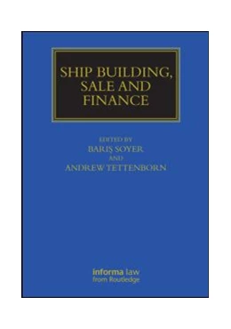 Abbildung von Soyer / Tettenborn | Ship Building, Sale and Finance | 1. Auflage | 2015 | beck-shop.de