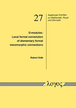 Abbildung von Gelb | D-modules: Local formal convolution of elementary formal meromorphic connections | 1. Auflage | 2015 | 27 | beck-shop.de