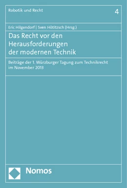 Abbildung von Hilgendorf / Hötitzsch | Das Recht vor den Herausforderungen der modernen Technik | 1. Auflage | 2015 | 4 | beck-shop.de