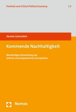 Abbildung von Gottschlich | Kommende Nachhaltigkeit | 1. Auflage | 2017 | 4 | beck-shop.de