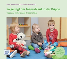 Abbildung von Bostelmann | So gelingt der Tagesablauf in der Krippe | 1. Auflage | 2016 | beck-shop.de