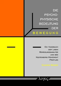 Abbildung von Bender | Die psychophysische Bedeutung der Bewegung | 1. Auflage | 2024 | beck-shop.de