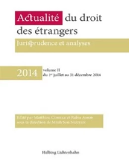 Abbildung von Corbaz / Amor | Actualité du droit des étrangers • 2014 volume II | 1. Auflage | 2015 | beck-shop.de