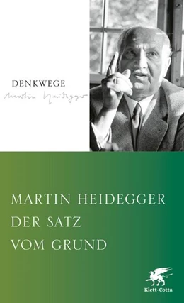 Abbildung von Heidegger | Der Satz vom Grund | 1. Auflage | 2022 | beck-shop.de